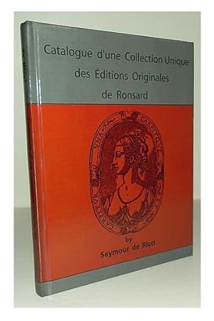 Catalogue of a unique collection of early editions of Ronsard.