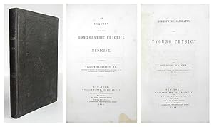 An Inquiry into the homoeopathic practice of medicine. [Including] Homoeopathy, allopathy and "yo...