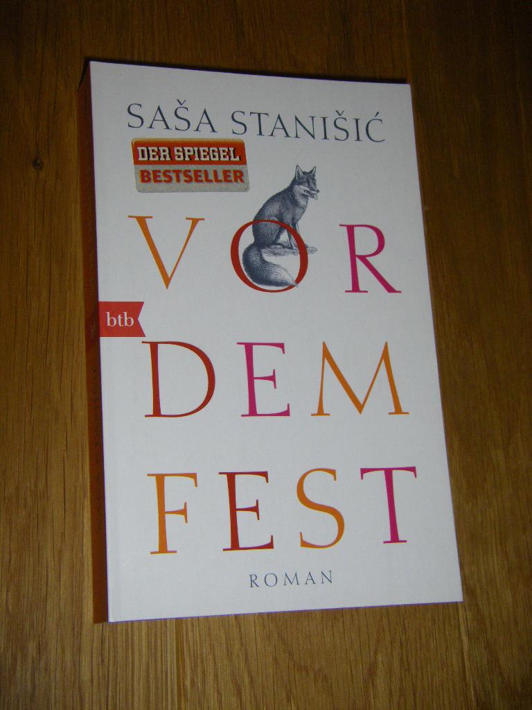 before the feast sasa stanisic before the feast sasa stanisic