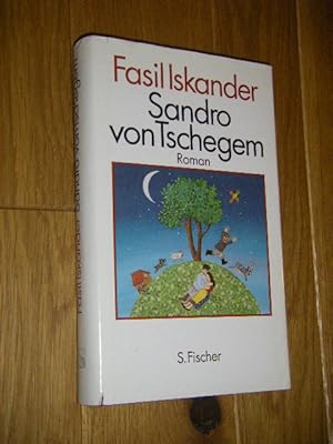 Sandro von Tschegem. Die frühe Episoden. Roman