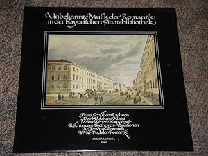 Unbekannte Musik der Romantik in der Bayer. Staatsbibliothek (Schallplatte)