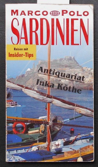 Sardinien : Reiseführer mit Insider-Tips. diesen Führer schrieb, Marco Polo