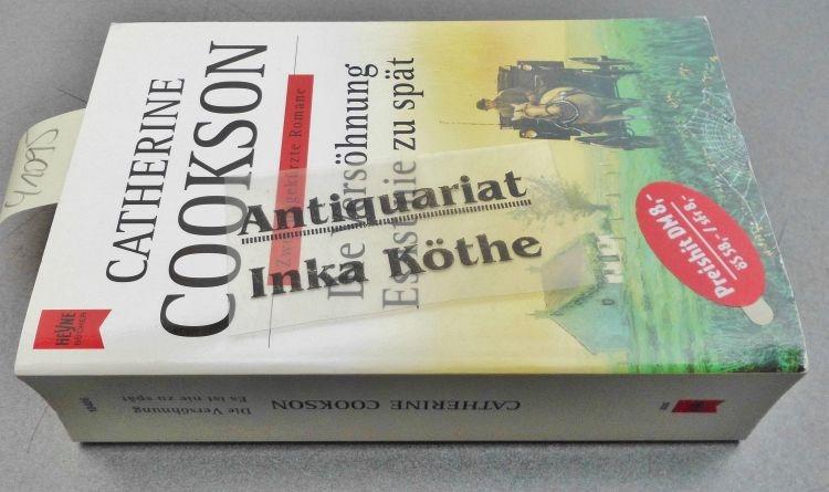 Die Versöhnung - Es ist nie zu spät - Zwei ungekürzte Romane - Heyne Allgemeine Reihe Band 10406 - - Cookson, Catherine