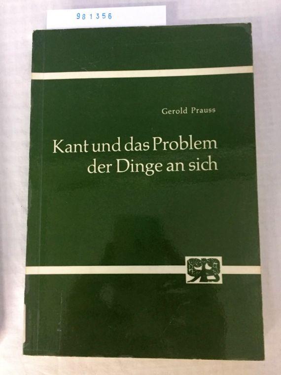 Kant und das Problem der Dinge an sich