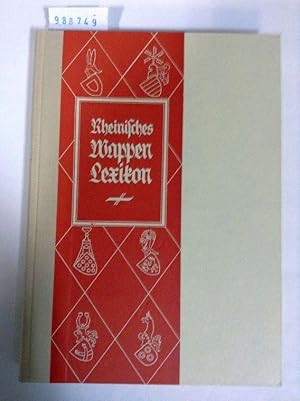 Rheinisches Wappen-Lexikon. Band 5.