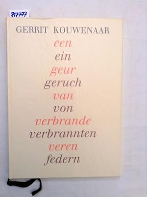 een geur van verbrande veren /ein geruch von verbrannten federn (Niederländische Literatur der Mo...