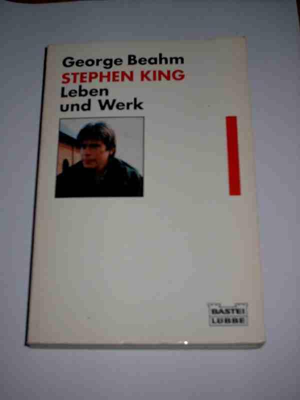 Stephen King - Leben und Werk (Allgemeine Reihe. Bastei Lübbe Taschenbücher)