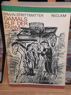 Strittmatter Erwin Damals auf der Farm