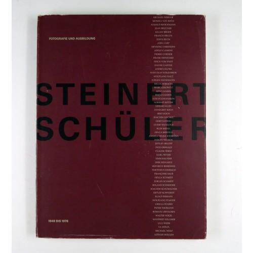 Otto Steinert und Schüler: Fotografie und Ausbildung 1948 bis 1978 - STEINERT, Otto
