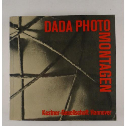 Dada Photographie und Photocollage