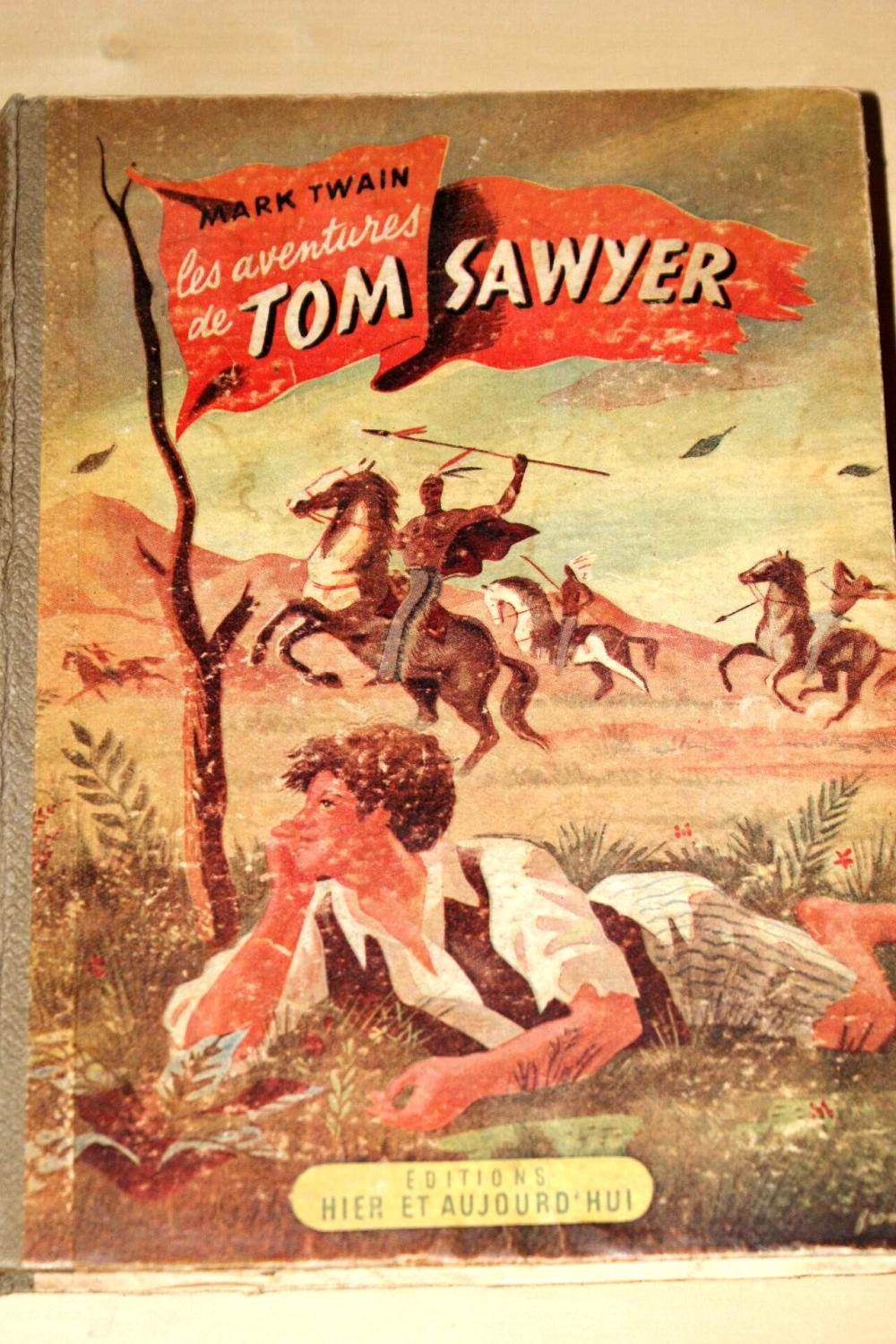 Les aventures de Tom Sawyer - Editions D'hier et d'aujourdhui