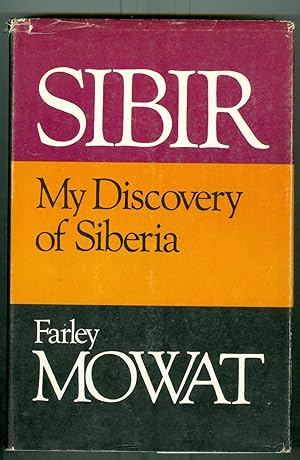 Sibir: My Discovery of Siberia ( Signed ) ( First Edition )