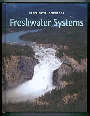 Freshwater Systems Experiential Science 30