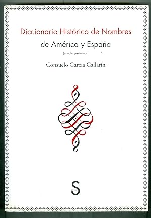 Diccionario Historico de Nombres de America y Espana