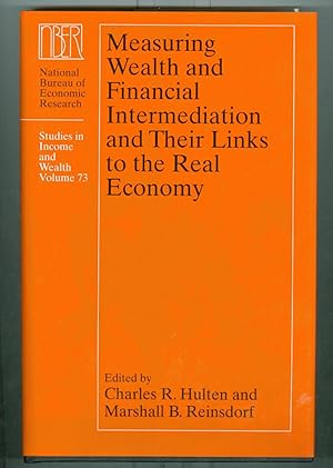 Measuring Wealth and Financial Intermediation and Their Links to the Real Economy