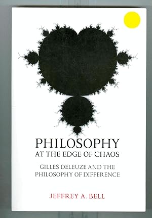 Philosophy at the Edge of Chaos: Gilles Deleuze and the Philosophy of Difference (Toronto Studies...