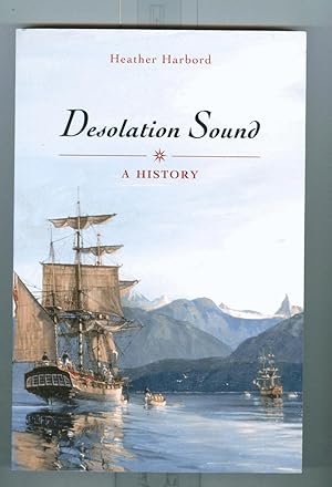 Desolation Sound: A History