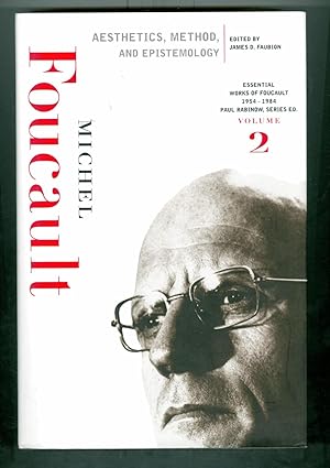 Aesthetics Method and Epistemology Essential Works of Foucault 1954 1984 Volume II