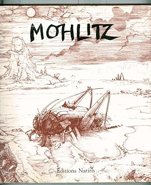 Mohlitz: Gravures et Dessins 1963-1982