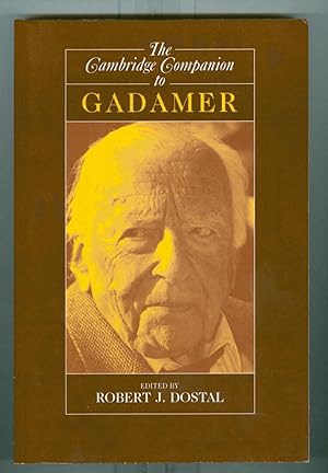 The Cambridge Companion to Gadamer (Cambridge Companions to Philosophy)