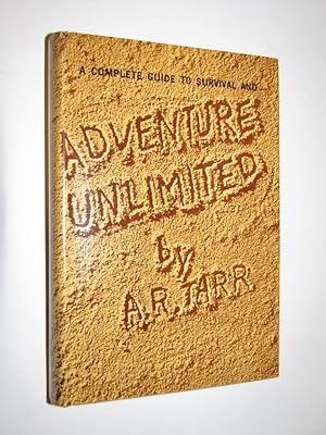 Adventure unlimited: A guide to training for adventure