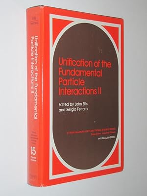 Unification of the Fundamental Particle Interactions II (Ettore Majorana International Science Se...