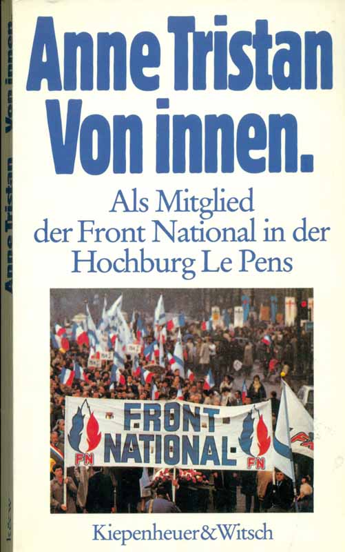 Von innen. Als Mitglied der Front National in der Hochburg Le Pens