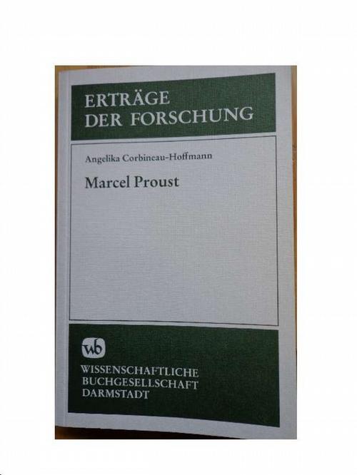 Marcel Proust. - Corbineau-Hoffmann, Angelika