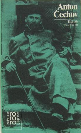 Anton Cechov in Selbstzeugnissen und Bilddokumenten. - Wolffheim, Elsbeth