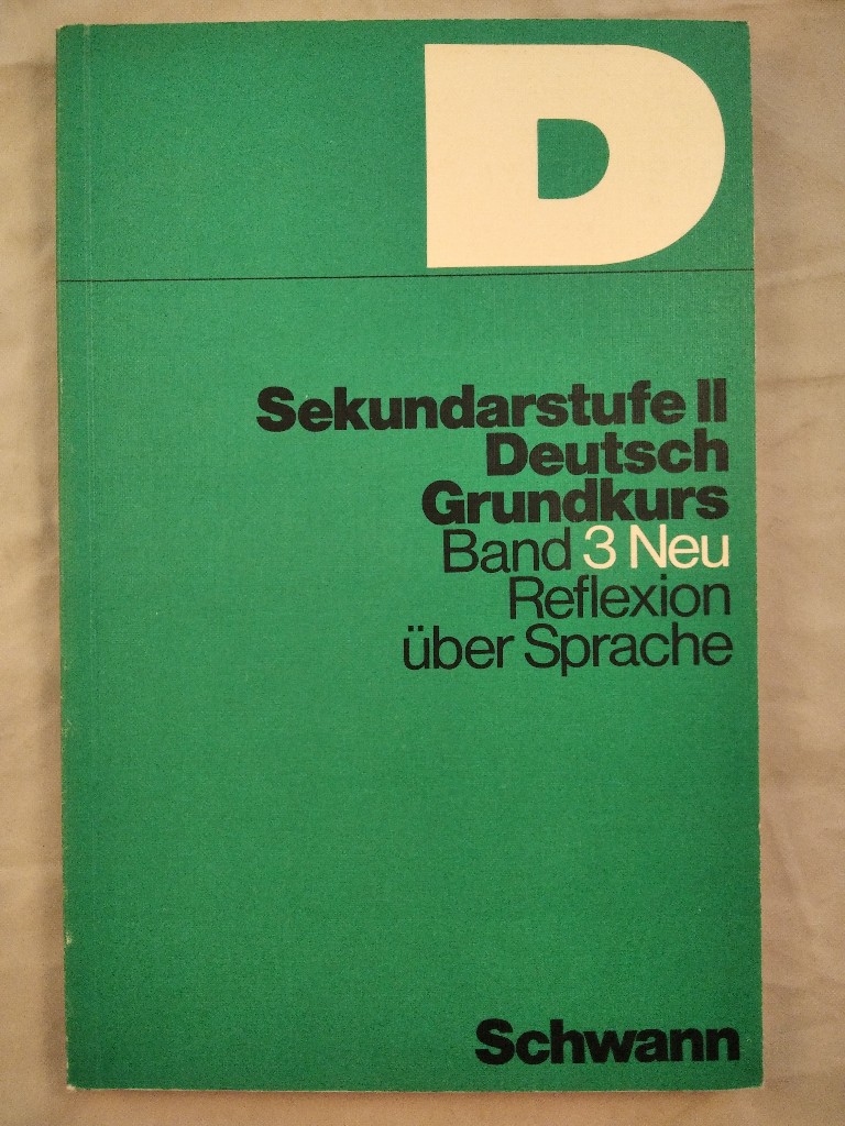 Reflexion über Sprache. - Klein, Joachim und Wilfried u.v.m. Hartmann