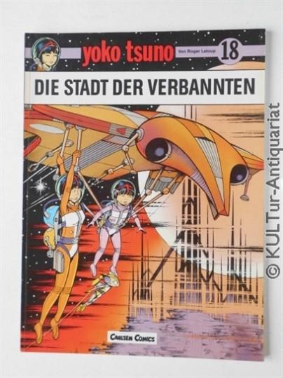 Yoko Tsuno, Bd.18, Die Stadt der Verbannten