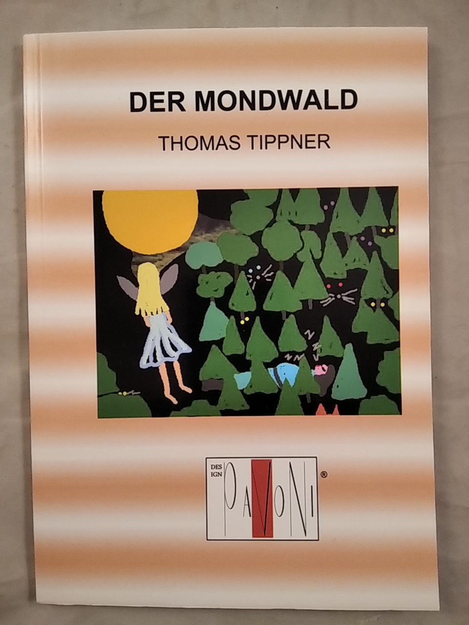 Der Mondwald. - Tippner, Thomas