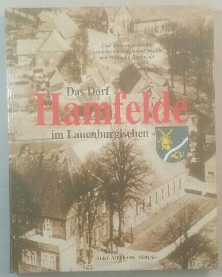 Das Dorf Hamfelde im Lauenburgischen. - Buchwald, Wolfgang