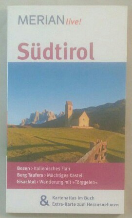 MERIAN live! Südtirol. - Kaiser, Friederike