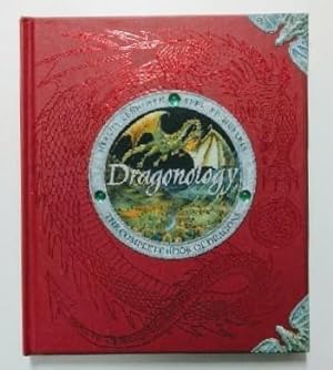 Dragonology - The complete book of dragons.