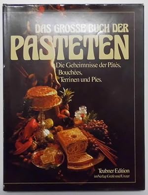 Das große Buch der Pasteten.