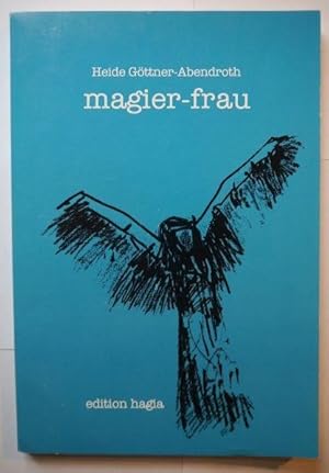 magier-frau; gedichte 1977 - 1989.