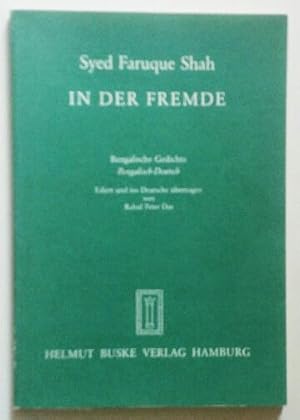 In der Fremde. Bengalische Gedichte (Bengalisch-Deutsch).