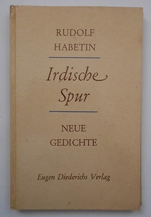 Irdische Spur: Neue Gedichte.