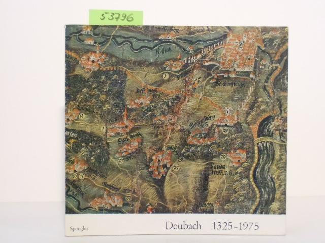 Deubach 1325-1975.