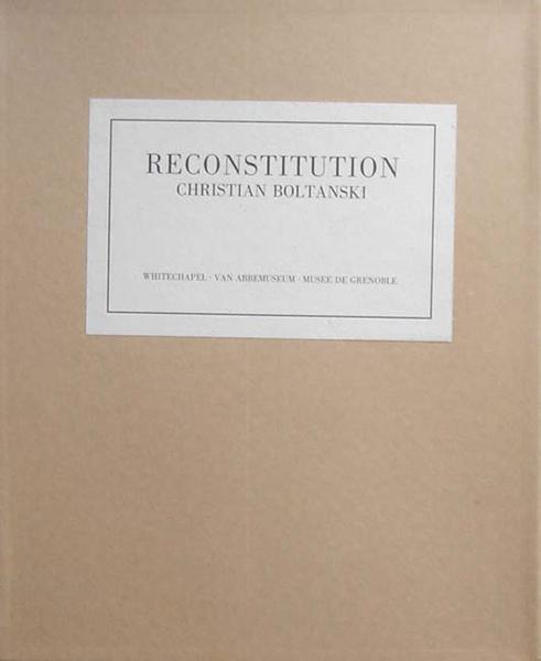 Boltanski, Christian. Reconstitution.