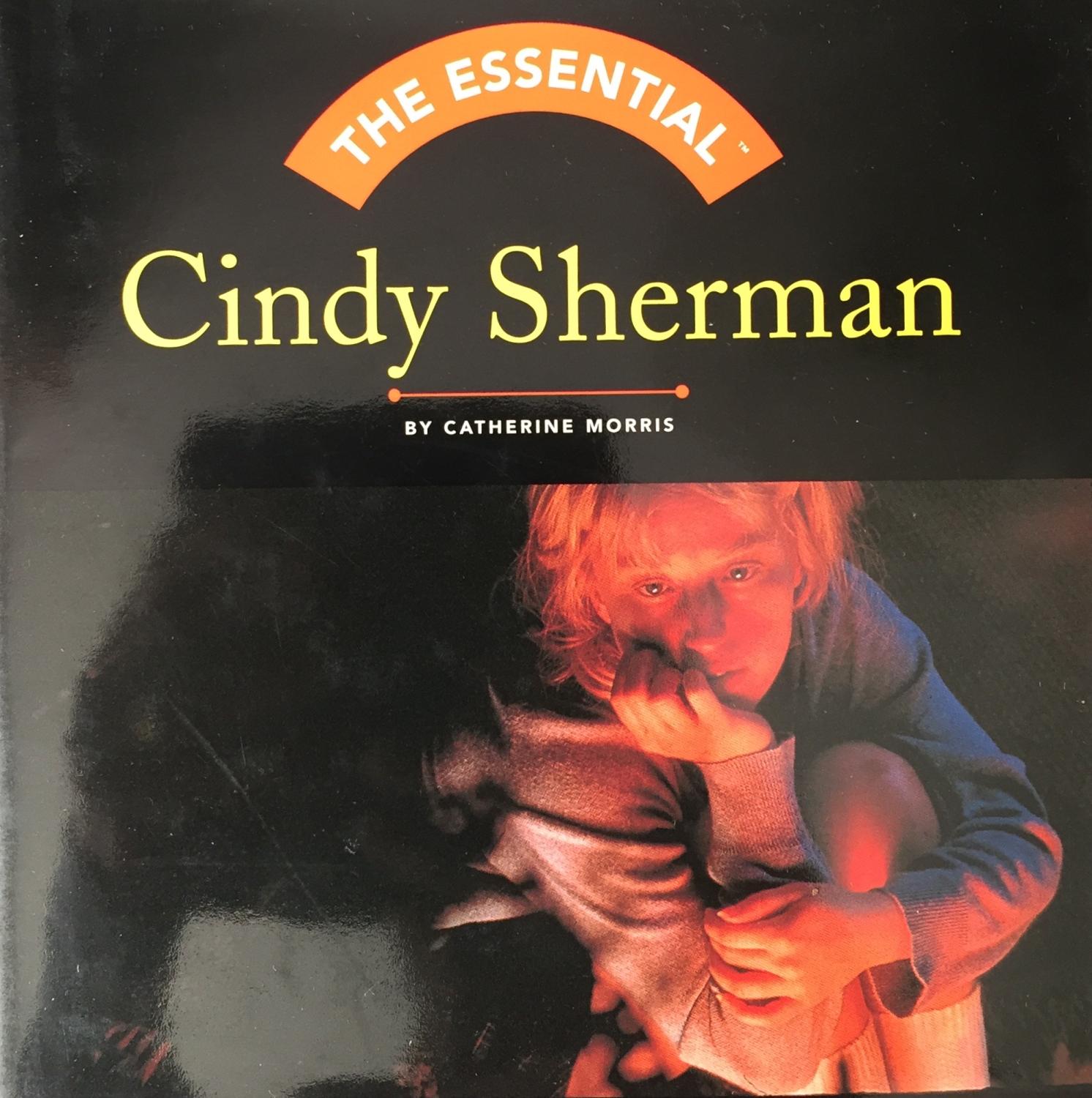 THE ESSENTIAL CINDY SHERMAN