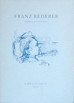 Rederer, Franz. 10 Tafeln nach Originalen des Künstlers.