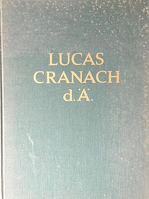 Cranach d. Ä., Lucas. Die Zeichnungen Lucas Cranach d. Ä.