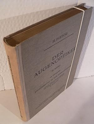 Der Augenoptiker, herausgegeben von H. Pistor. Band III: Einführung in die Brillenlehre. Von Otto Henker. Zwölf Teile und ein Anhang, mit 99 Kapiteln, einem Bildnis von Prof. Dr. med. h.c. Dr. Otto Henker und 325 Abbildungen.