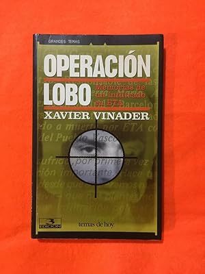 Operación Lobo, memorias de un infiltrado en ETA