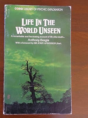 life in the world unseen by anthony borgia