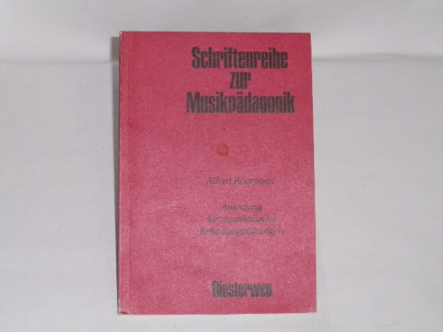 Anleitung für musikalische Erfindungsübungen (Schriftenreihe zur Musikpädagogik)