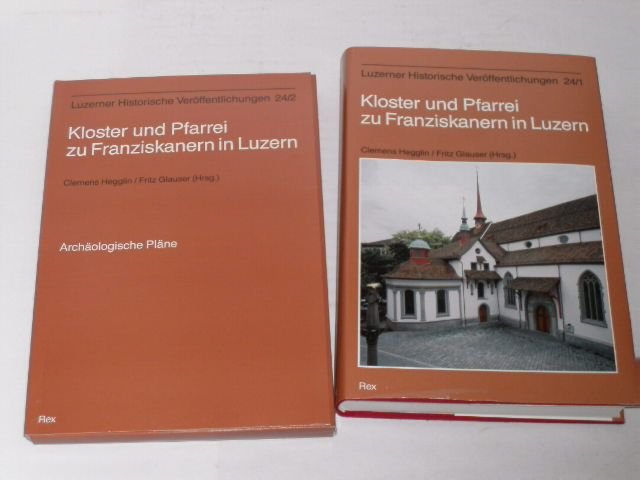 Kloster und Pfarrei zu Franziskanern in Luzern. Geschichte des Konvents (vor 1260 bis 1838) und der Pfarrei (seit 1845), Baugeschichte der Kirche. 2 Teile. (= Luzerner historische Veröffentlichungen 24/1 und 24/2).