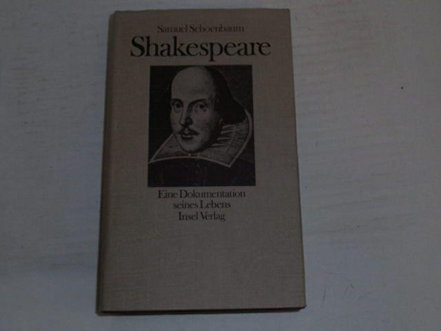 Shakespeare, Eine Dokumentation seines Lebens, Mit Bildtafeln, Aus dem Englischen von Friedrich Polakovics,